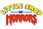 LITTLE SHOP OF HORRORS